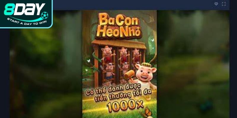 Giới thiệu Three Little Pigs Slot