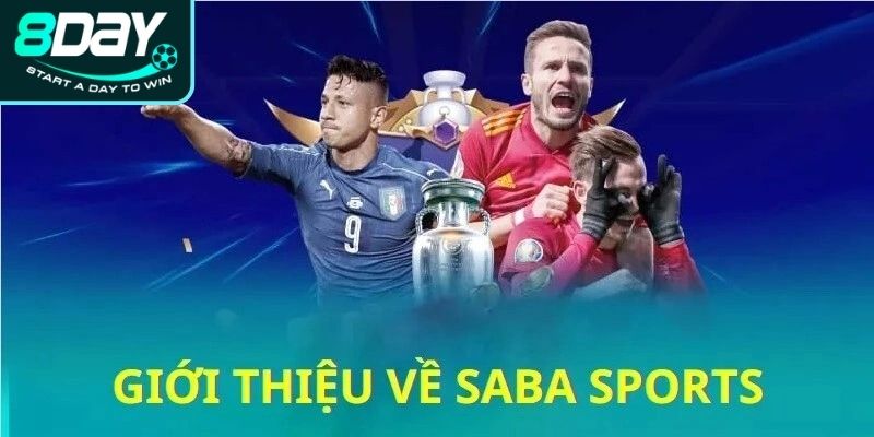 Sơ lược về sảnh SABA Sport