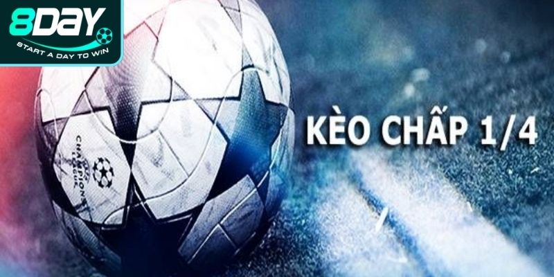 Giải thích thông tin về kèo chấp 1 4  cơ bản